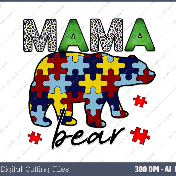 Autism Awareness Mama Bear Puzzle Piece AI PNG Sublimation Files