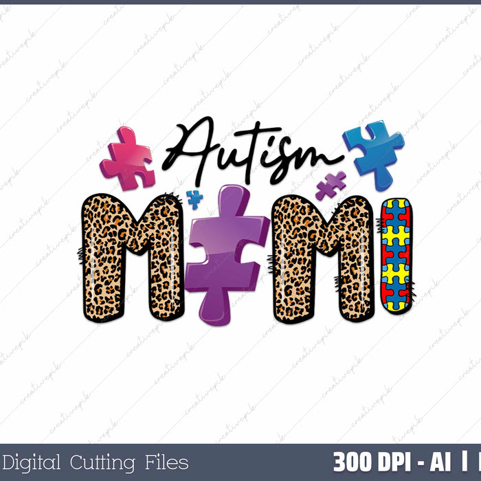 Autism Mimi Autism Awareness Support Autistic AI PNG Sublimation File