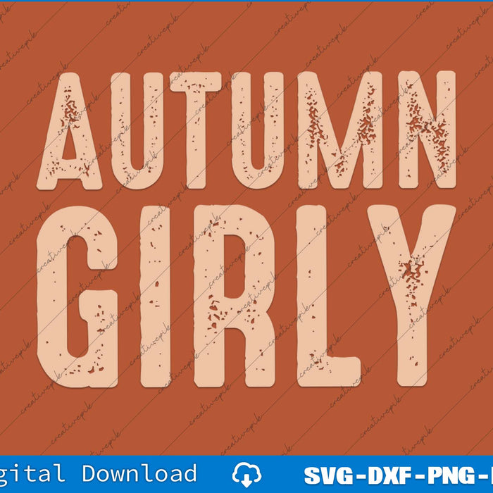 Text 'AUTUMN GIRLY' on a brown background with digital download options at the bottom.