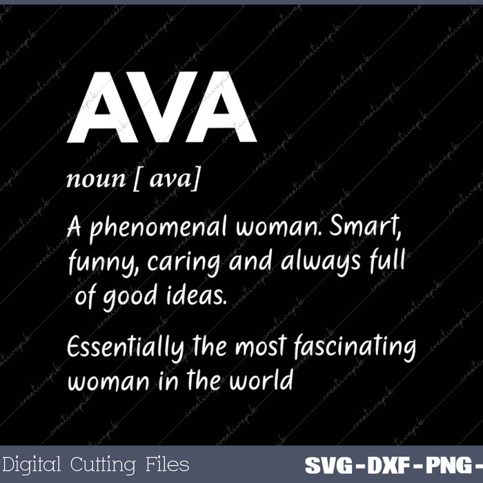 Ava Name Definition Girl Woman Personalized Funny SVG PNG Cutting Files