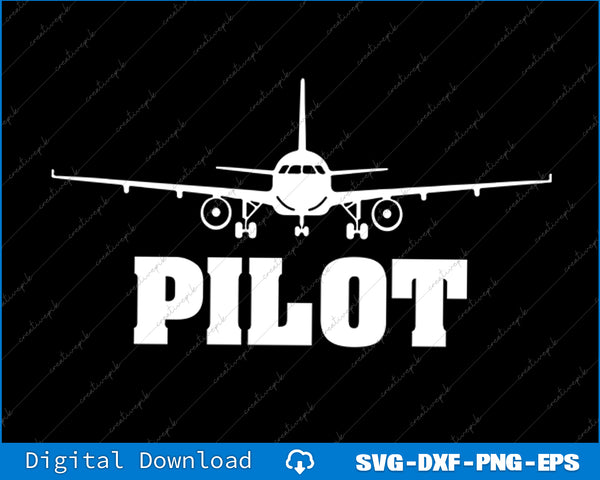 White airplane and 'PILOT' text on a black background with digital download options at the bottom.