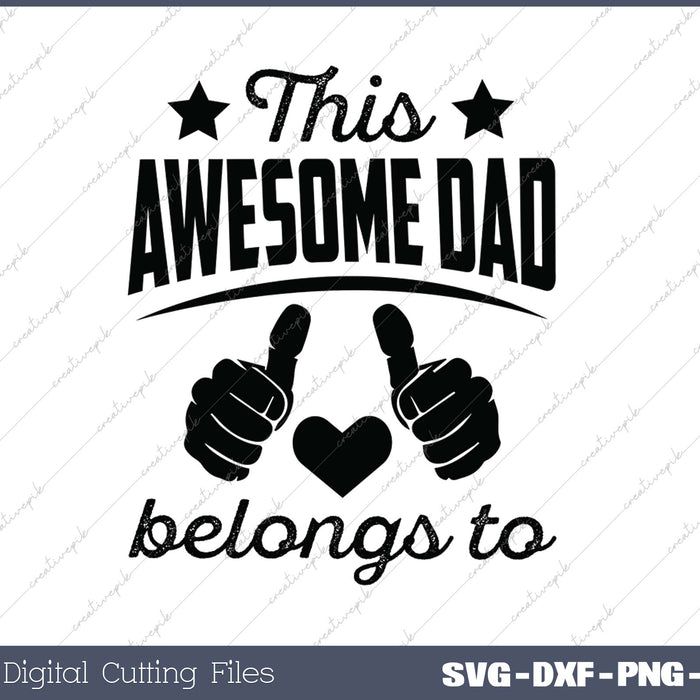 Awesome Dad SVG PNG Cutting Printable Files