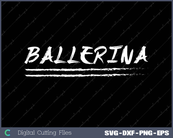 BALLERINA SVG PNG Cutting Printable Files