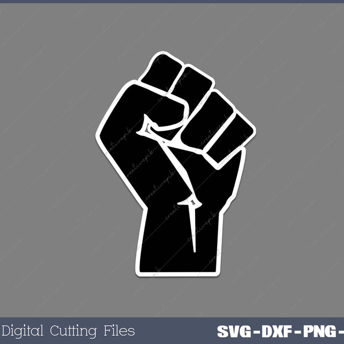 BLACK POWER FIST - Black History Month SVG PNG Cutting Printable Files