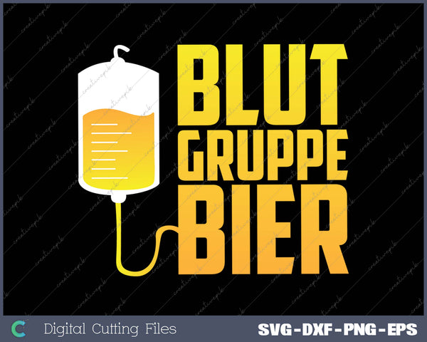 BLUTGRUPPE BIER SVG PNG Cutting