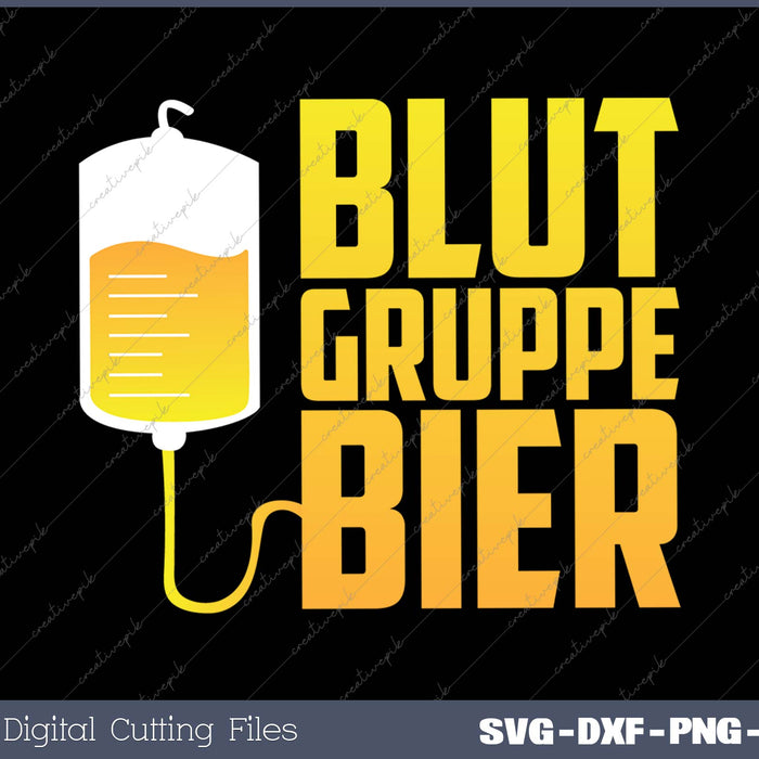 BLUTGRUPPE BIER SVG PNG Cutting