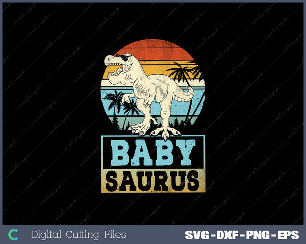 Baby Saurus T Rex Dinosaur SVG PNG Printable Files