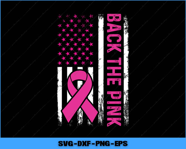 American flag with pink stars and a pink ribbon, featuring 'Back the Pink' text on a black background.