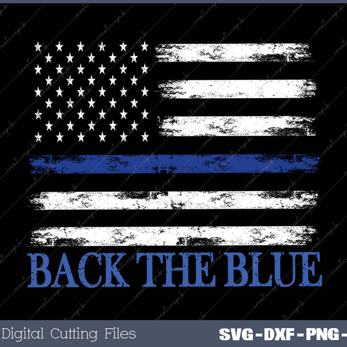 Back the Blue Thin Blue Line American Flag Police Support