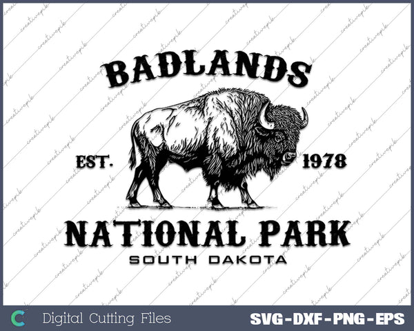 Badlands National Park South Dakota American Bison Souvenir SVG PNG Cutting Printable Files