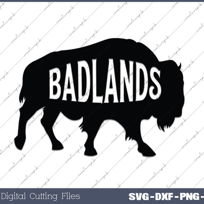 Badlands National Park South Dakota Buffalo SVG PNG Cutting Files