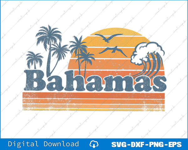 Bahamas Beach Summer Vacation Sunset Vintage 70's Retro SVG PNG Cutting Files