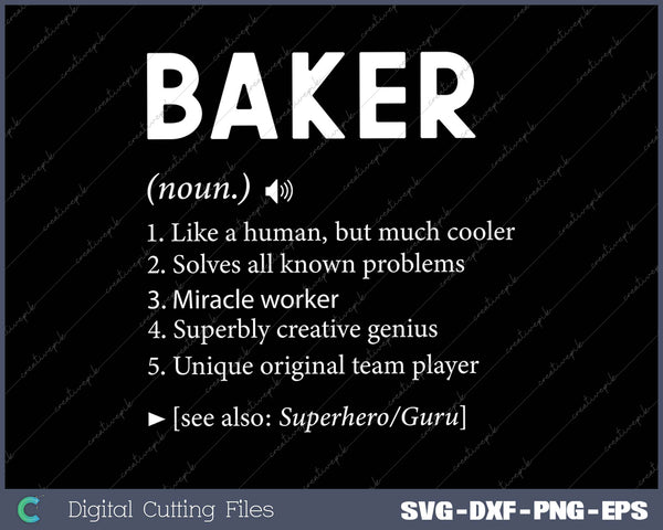 Baker Name Definition Meaning Family Funny SVG PNG Cutting Files