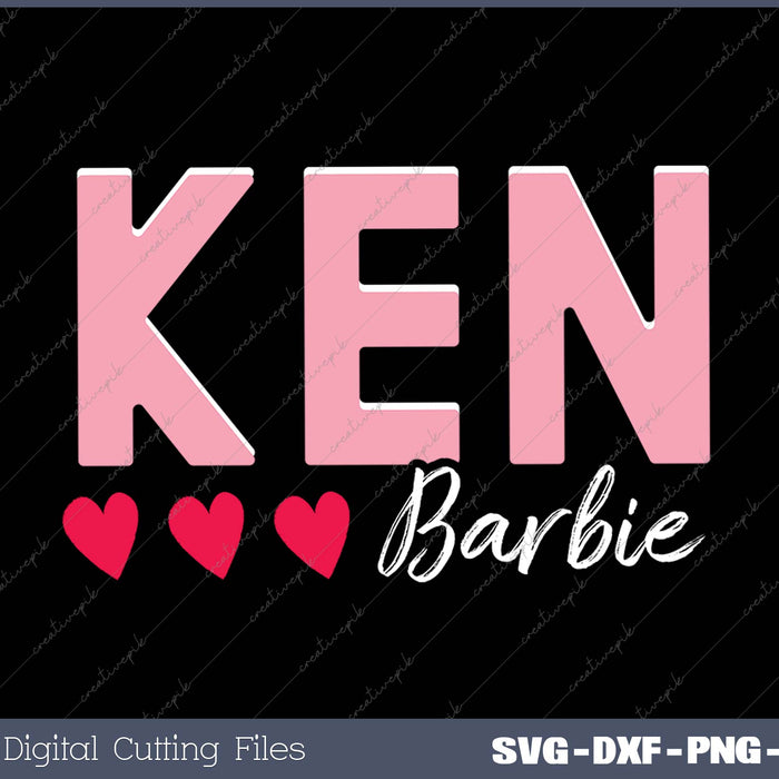 Barbie Valentines Ken Love SVG PNG Cutting Printable Files