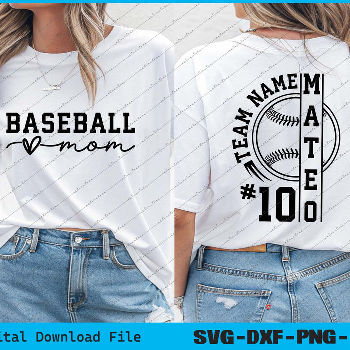 Baseball Mom, Custom Baseball Team Name And Number SVG PNG Files