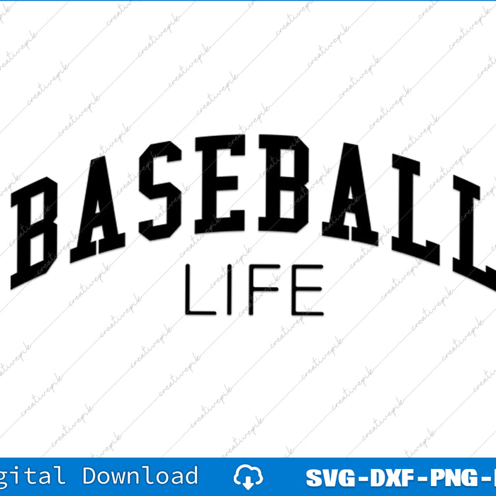 Baseball Life Baseball Design, Baseball Season SVG PNG Cutting Files