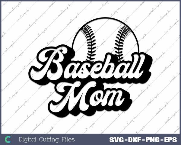 Baseball Mom SVG PNG Cutting Printable Files