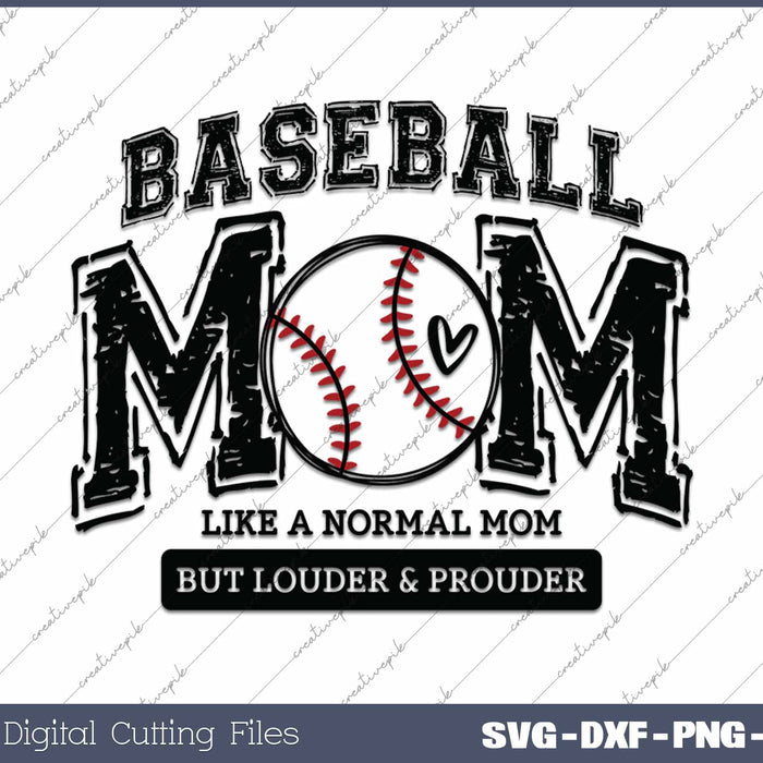 Baseball Mom Distressed Loud And Proud Baseball Mom SVG PNG Cutting Printable Files