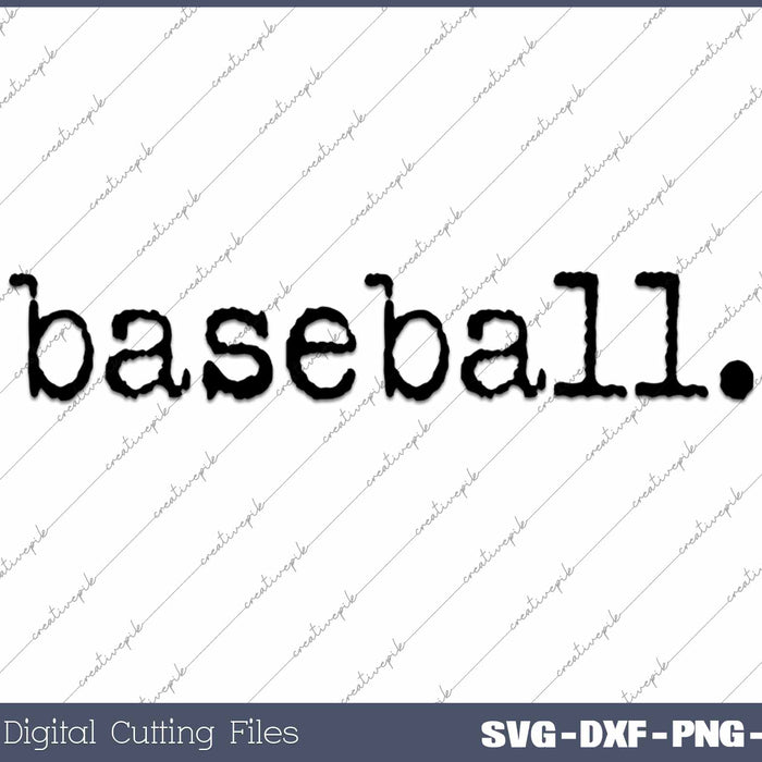 Baseball Typography Retro Typewriter SVG PNG Cutting Printable Files