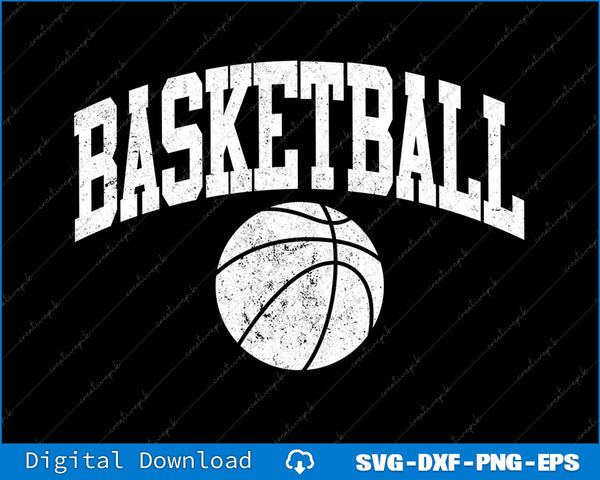 Basketball Sports Distressed SVG PNG Cutting Printable Files