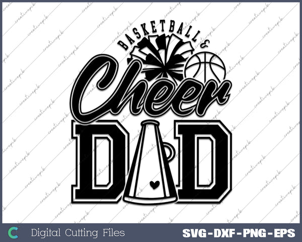 Basketball and Cheer Dad SVG PNG Cutting Printable Files