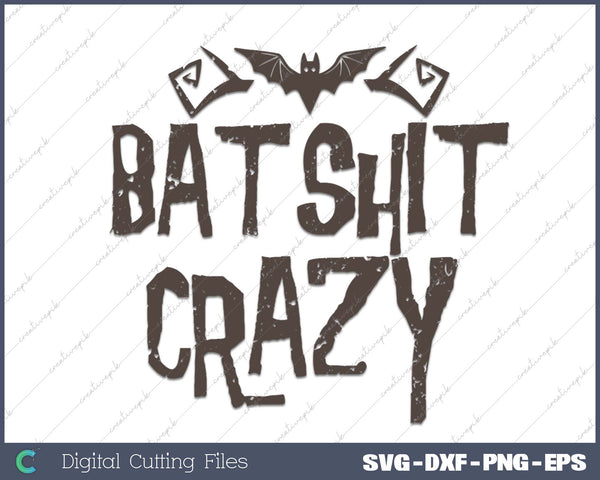 Batshit Crazy Bat Poop Funny Halloween