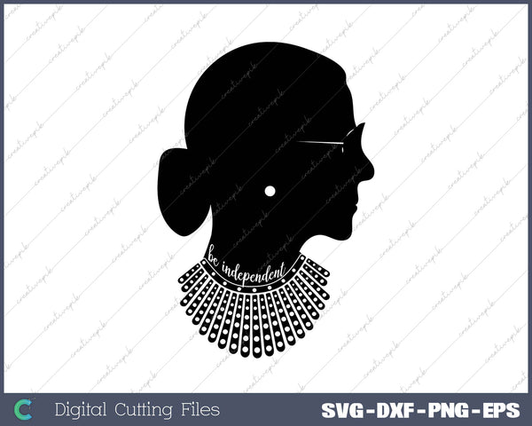 Be Independent SVG PNG Cutting Printable Files