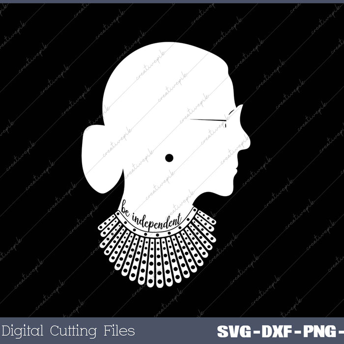 Be Independent SVG PNG Cutting Printable Files
