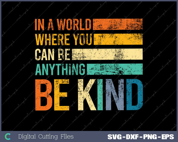 Be Kind Inspirational Positive Vibes Kindness Positive Quote