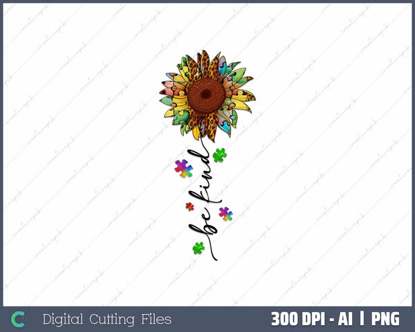 Be Kind Positive Vibes Kindness AI PNG Sublimation File