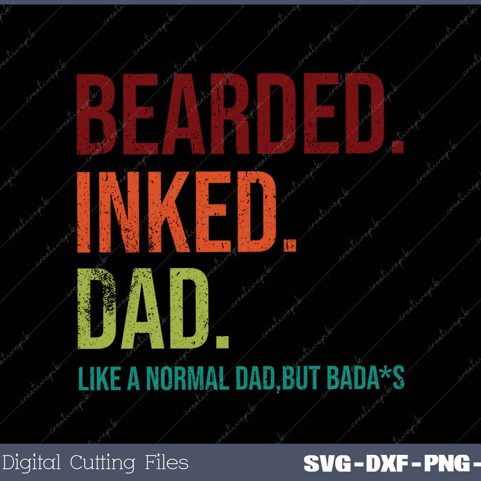 Bearded Lnked Dad Like A Normal Dad But Bada's