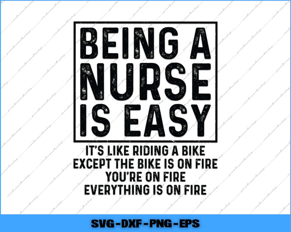 Text graphic with humorous quote about being a nurse on a white background