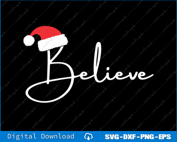 Christmas-themed design with 'Believe' text and Santa hat on a black background