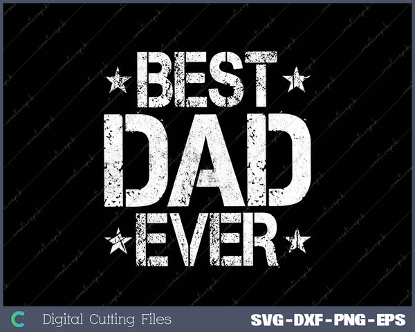 Best Dad Ever Funny Fathers Day