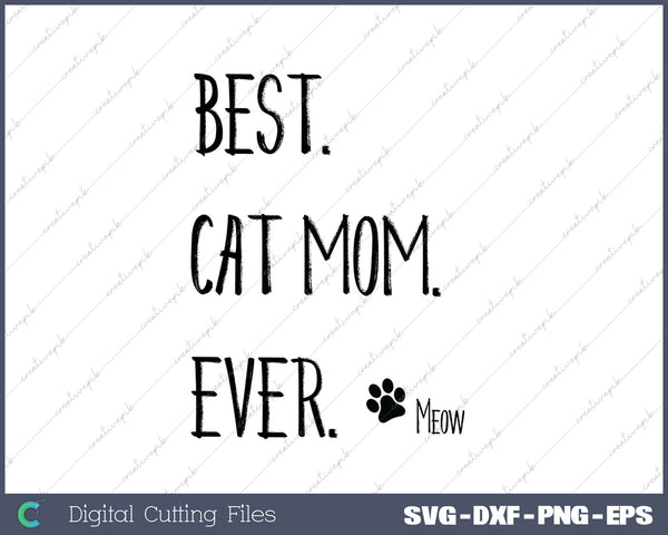 Best Mother's Day Gift CAT MOM Newman Works Meow