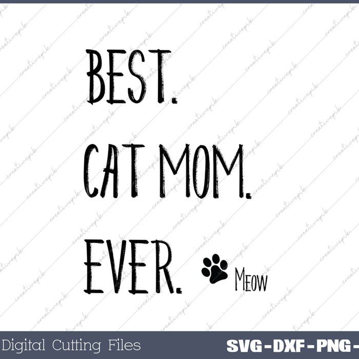 Best Mother's Day Gift CAT MOM Newman Works Meow