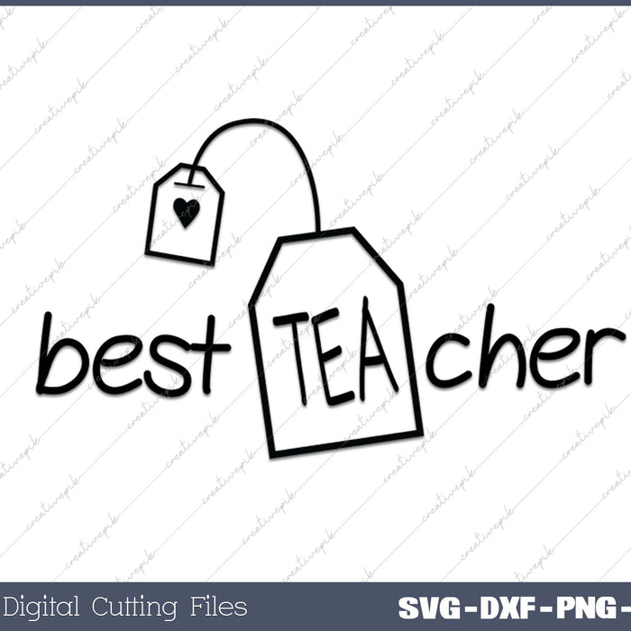 Best Teacher SVG PNG Cutting Printable Files