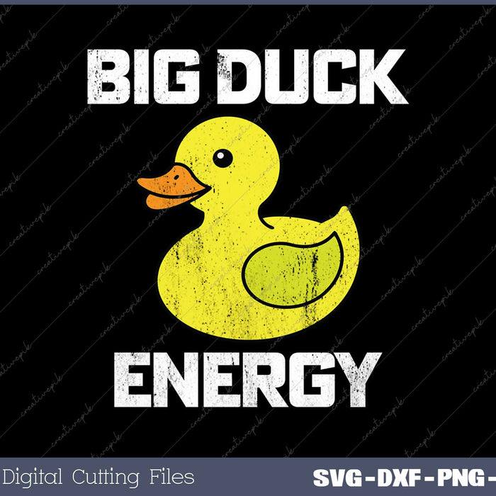 Big Duck Energ Rubber Ducky Funny Meme SVG PNG Printable Files