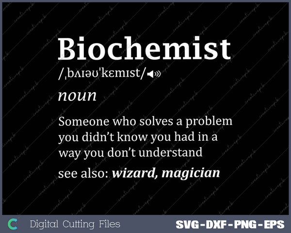 Biochemist Definition Funny Science Nerdy Biochemistry