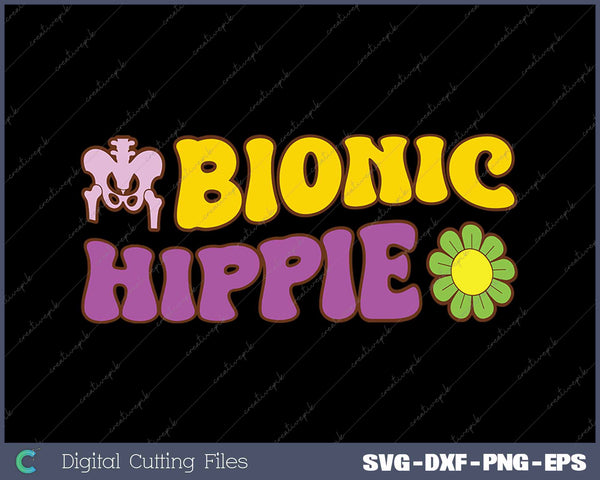 Bionic Hippie Hip Replacement Joke Joint Surgery