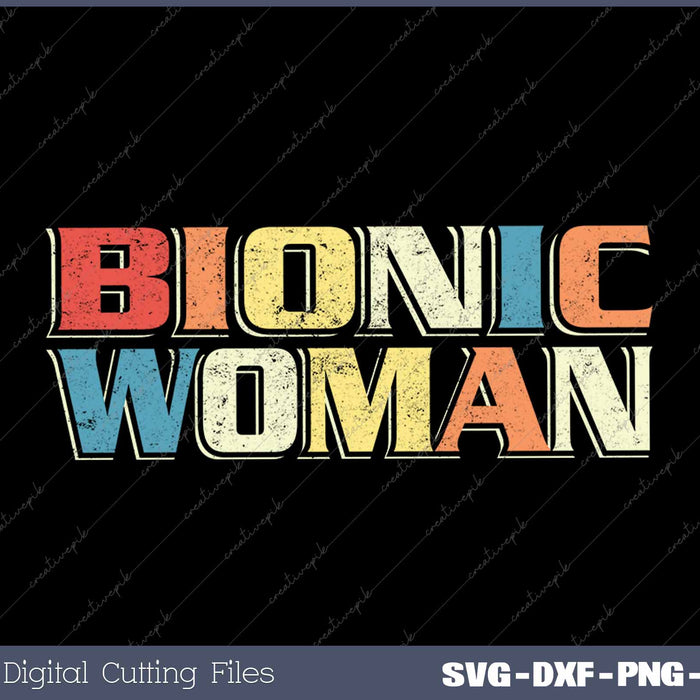 Bionic Woman Get Well Hip Replacement Surgery Recovery