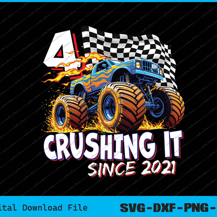Birthday Monster Truck 4 year Old Boys 4th Party Born 2021 SVG PNG Printable Files