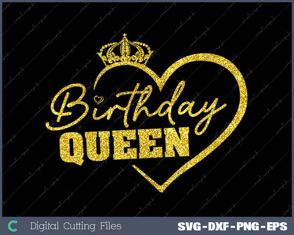 Birthday Party Queen SVG PNG Cutting Printable Files