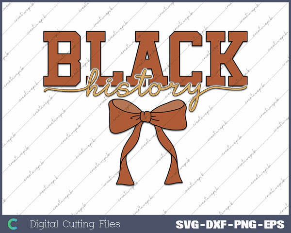 Black History African American Black History Month SVG PNG Cutting Printable Files