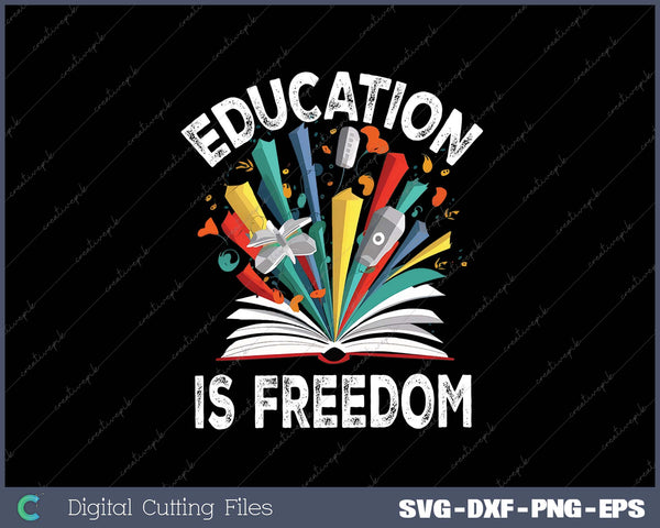 Black History Education Is Freedom Books Black History 