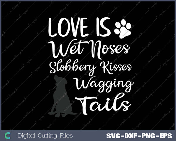 Black Labrador Retriever Love My Dog Saying Quotes SVG PNG Cutting Printable Files