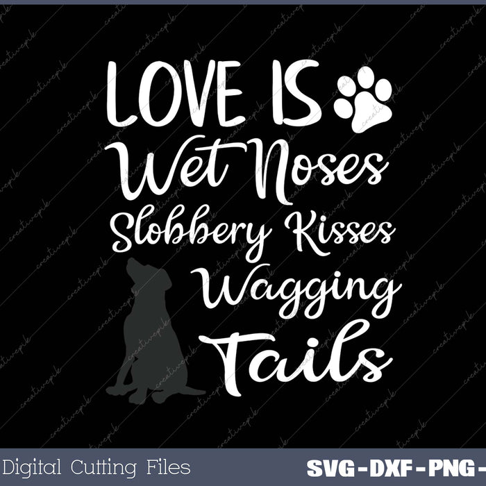 Black Labrador Retriever Love My Dog Saying Quotes SVG PNG Cutting Printable Files