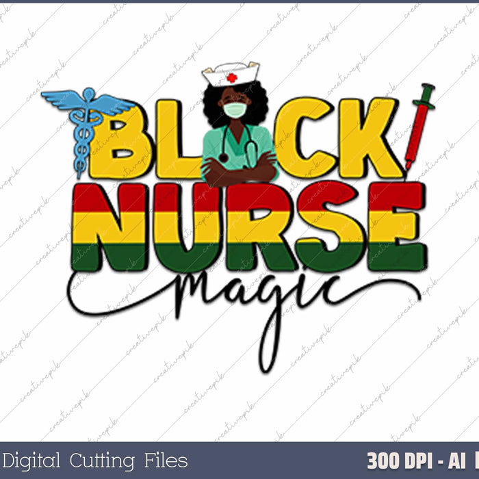 Black Nurse Magic