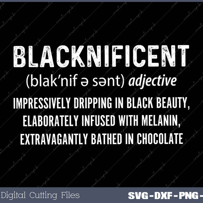 Blacknificent Definition Black Pride