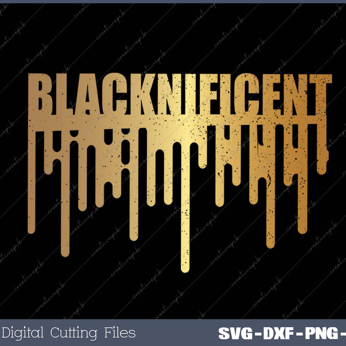 Blacknificent Melanin Magnificent Black History
